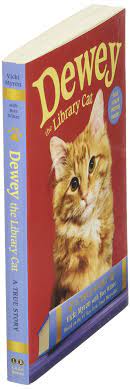 In a hotly contested deal, the life story of dewey, a rescued cat who lived for 19 years in a library in a small town in iowa, has sold for about $1.25 million to grand central publishing. Dewey The Library Cat A True Story Myron Vicki Witter Bret Amazon De Bucher
