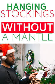 These stocking hangers work perfectly on my mantle. Hanging Stockings Without A Mantle For Christmas