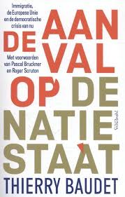 Bol Com Aanval Op De Natiestaat Thierry Baudet 9789035145177 Boeken