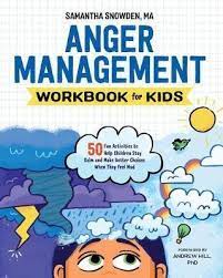 The emotions students feel in the classroom greatly impact their learning potential. Anger Management Workbook For Kids 50 Fun Activities To Help Children Stay Calm And Make Better Choices When They Feel Mad Samantha Snowden 9781641520928