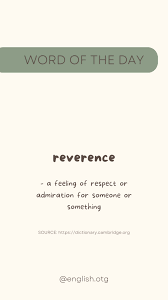 Reverence: Understanding Its Meaning and Usage | TikTok