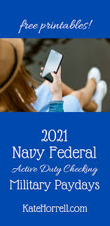 Our team at student loan hero works hard to find and recommend products and services that we believe are of high quality and will make a positive impact in your life. 2021 Navy Federal Active Duty Checking Military Paydays Katehorrell