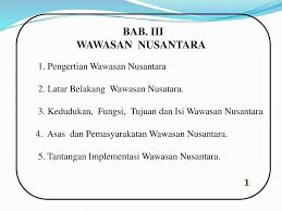 1 Wawasan Nusantara 1 Pengertian Wawasan Nusantara Ppt Download