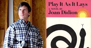 If you love reading literary fiction, sign up for the early bird books newsletter and get the best daily ebook deals delivered straight to your inbox. Nicholas Rombes On Joan Didion S Play It As It Lays Electric Literature