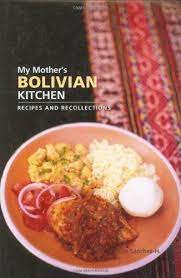 Pin By Hippocrene Books Inc On Hippocrene Cookbooks Bolivian Food Recipes Bolivian Cuisine