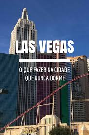 O Que Fazer Em Las Vegas Com Criancas Viagem Em Detalhes Las Vegas Viagem Vegas