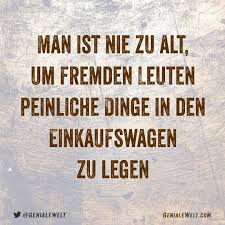 Fur Immer Jung In 2020 Witzige Spruche Sarkastische Spruche Inspirierende Spruche