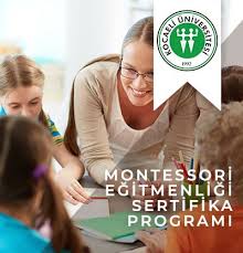 Montessori Egitmenligi Sertifikasi Montessori Maria Montessori Egitim
