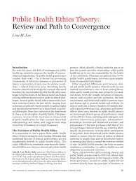 Pdf Public Health Ethics Theory Review And Path To Convergence
