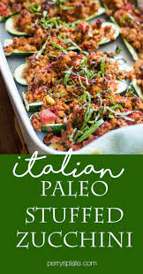 Italian Paleo Stuffed Zucchini In 2020 Turkey Sausage Recipes Ground Turkey And Sausage Recipe Pork Dinner