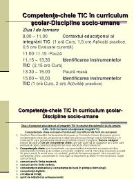 Selectează o categorie admitere in colegii militare (6) auxiliare (173) carte pentru prescolari (10) cărți pentru. Competente Cheie Tic In Curriculum Scolar Discipline Socio Umane 1