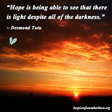 Here's a collection of the best desmond tutu quotes. Hope Is Being Able To See That There Is Light Despite All Of The Darkness Desmond Tutu Desmond Tutu See It Dark