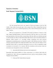 Terima kasih kepada kakitangan bsn penang yang menghadiri taklimat ringkas sekaligus telah merasmikan skuad elite 2013 oleh tuan hj khairil b mohd nor.dan insyaallah baju akan diberi dengan design terbaru.bersempena tagline one for all, all for one. Assignment 2 Depository Institution Bank Simpanan Nasional Bsn The First Savings Bank Service Was Opened In Perak And Selangor In The Late 19th Course Hero