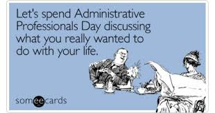 The day recognizes the work of secretaries, administrative assistants, receptionists, and other administrative support professionals. Administrative Assistants Day How Much Are You Spending Induced Info