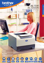 Mac os x yosemite 10.10.x, mac os x mavericks 10.9.x the printer driver supports the use of windows, macintosh, and linux operating system versions. Hl 5240 Hl 5250dn Mono Laser Printer Manualzz