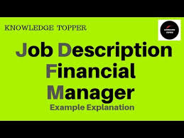 To be responsible for financial. Finance Manger Job Description Finance Or Financial Manager Job Description Sample Guide Youtube