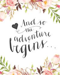 Related searches:outdoor adventure adventure background adventure vector beginning adventure adventure time adventurer adventures begin. Love Quote Printable Wedding Sign And So The Adventure Begins Romantic Floral Calligraphy Sign Quotesstory Com Leading Quotes Magazine Find Best Quotes Collection With Inspirational Motivational And Wise Quotations