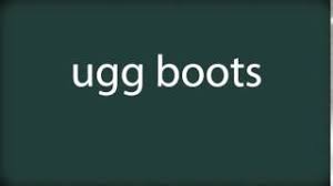 How To Pronounce Ugg Boots Youtube