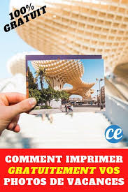 Voici Comment Imprimer Vos Photos De Vacances Gratuitement Photo Vacances Comment Imprimer Photos Gratuites