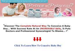Maybe you would like to learn more about one of these? How To Conceive Baby Boy Naturally