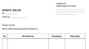 Fungsi serta kegunaan dari pembuatan surat jalan. Contoh Surat Jalan Barang Yang Sering Digunakan Dan Fungsinya