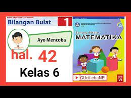 Kunci jawaban senang belajar matematika sd mi kelas 5 kurikulum 2013 revisi 2018 kunci jawaban buku siswa tema 3 kelas 6 tokoh dan penemuan kunci jawaban buku siswa tema 3 kelas 6 halaman 33 39 40 41. Ayo Mencoba Halaman 42 Perkalian Bilangan Bulat Matematika Kelas 6 Youtube