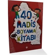 Kirk Hadis Boyama Kitabi Turkiye Diyanet Vakfi Kitabi Ve Fiyati