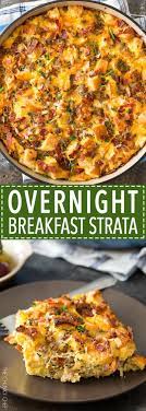 Overnight Breakfast Strata This Breakfast Strata Dish Is Made The Night Before Refrigerated Overnig Breakfast Brunch Recipes Breakfast Dishes Strata Recipes