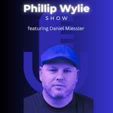 Talking AI and Content Creation with Daniel Miessler by Phillip Wylie Show