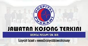 Hospital pusrawi 230 jalan tun razak, 50400 kuala lumpur, wilayah persekutuan kuala lumpur 50400 kuala lumpur malaysia. Jawatan Kosong Di Hospital Pusrawi Sdn Bhd 3 Jan 2020 Kerja Kosong 2021 Jawatan Kosong Kerajaan 2021