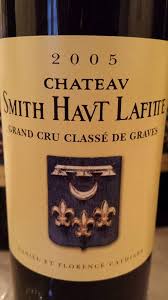 Chateau Smith Haut Lafitte 2005 Pessac Leognan Grand Cru Classe De Graves Grand Cru Vins Du Monde Etiquette De Vin