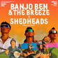 Banjo Ben and the Breeze + Shedheads event image