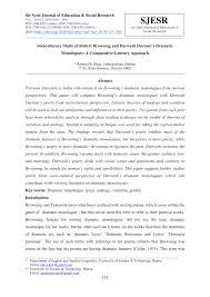 Abrams notes the following three features of the dramatic monologue as it applies to poetry: Pdf Socio Literary Study Of Robert Browning And Darwesh Durrani S Dramatic Monologues A Comparative Literary Approach