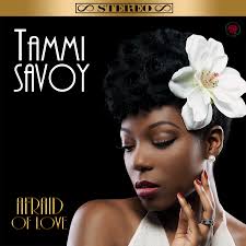 Digital Single "Afraid of Love" FLAC — Tammi Savoy