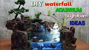 Membuat Aquarium Air Terjun Mini Dari Styrofoam Youtube