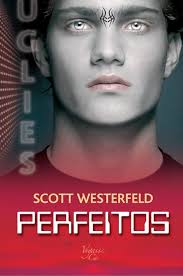 Perfeitos : Scott Westerfeld: Amazon.in: Books
