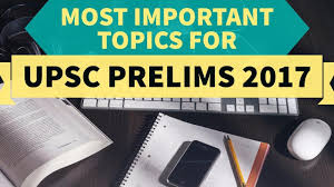 Most Important Topics To Read For Upsc Prelims 2017 Topics Reading Cards Against Humanity