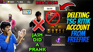 Hiii friends 😉ye rahi aapke favourite free fireyoutube players ki idlokesh gamer free fire id number / part 1 / #trendingshorts #freefireshorts #criticalx #. Tsg Jash Did A Great Mistake Deleting Tsg Ritik Account From Freefire Prank Never See Before Youtube