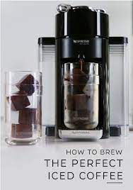 Check spelling or type a new query. Brewing The Perfect Iced Coffee Is Truly An Art Form Luckily Nespresso Has You Covered Thanks To The Nespresso Recipes Fancy Coffee Drinks Pod Coffee Machine
