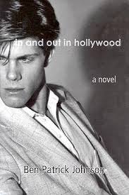In and Out in Hollywood by Ben Patrick Johnson