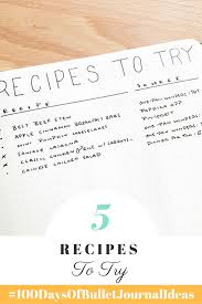 With that said, you still want your food to taste beyond amazing and be easy to prepare. 100daysofbulletjournalideas 5 Recipes To Try Spice Up Your Food Life With Your Bullet Journal Tiny Ray Of Sunshine