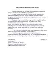 Tuliskan satu laporan tentang lawatan tersebut. Laporan Minggu Bahasa Peringkat Sekolah
