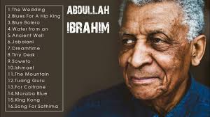 THE VERY BEST OF ABDULLAH IBRAHIM (FULL ALBUM)