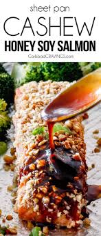 This Sheet Pan Cashew Honey Soy Salmon Is A Meal In One That Looks Impressive But Is So Easy Cr Honey Soy Salmon Healthy Salmon Recipes Crusted Salmon Recipes