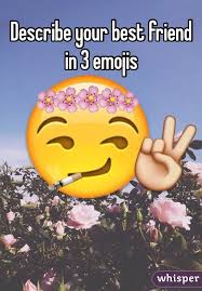 Describe Your Best Friend In 3 Emojis Describe Your Best Friend Emoji Valentines Wallpaper
