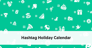 When you arise in the morning think of what a privilege it is to be. Social Media Hashtag Holiday Calendar 2019 Hashtag Holidays You Can Feature In Your Social Media