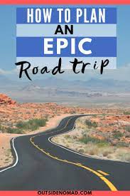 Have You Ever Wondered How Do You Plan A Good Road Trip Or Perhaps How Can I Save Money Road Tripping These Long Distance Road Trip Tips Are Just What You Nee