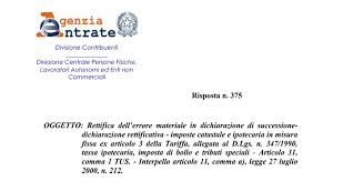Dichiarazione Di Successione Rettificativa Per La Correzione Dell Errore Materiale