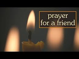 Check spelling or type a new query. Prayer For Best Friend In Need