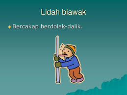 Arti 'lidah bercabang' di kamus besar bahasa indonesia (kbbi). Ppt Peribahasa Powerpoint Presentation Free Download Id 3666116
